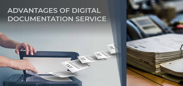 advantages of digital documentation service