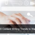 Top 8 Website Content Writing Trends To Watch In 2023