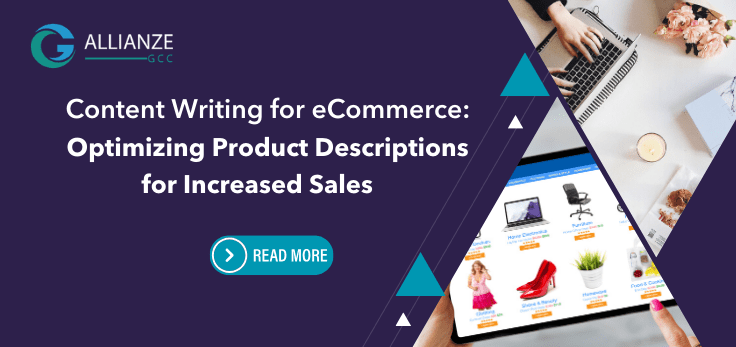 Content Writing For E-commerce: Optimizing Product Descriptions For Increased Sales