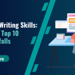 Boost Your Writing Skills Avoid These Top 10 Content Pitfalls