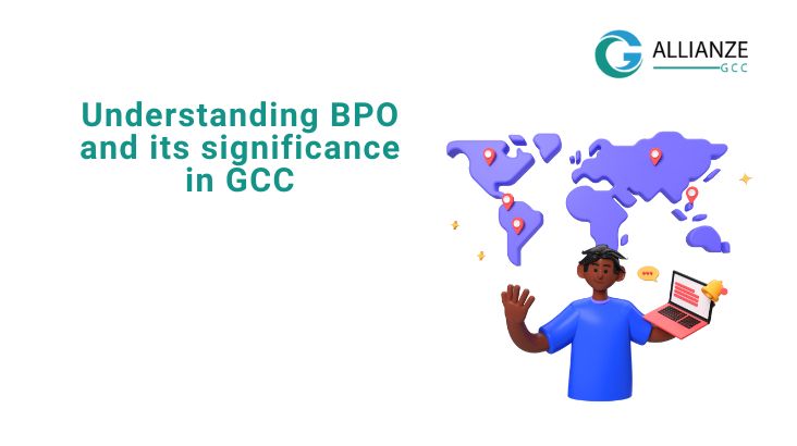 Understanding BPO and its significance in GCC