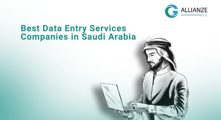 Best Data Entry Services Companies In Saudi Arabia