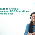 Impact Of Artificial Intelligence On BPO Operations In The Middle East