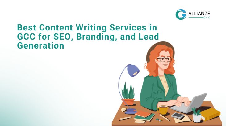Best Content Writing Services in GCC for SEO, Branding, and Lead Generation