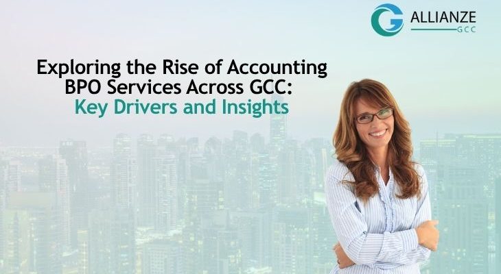 The Rise Of Accounting BPO Services Across GCC