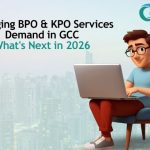 Emerging BPO & KPO Services Demand In GCC