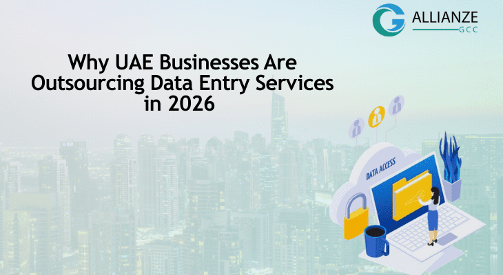 UAE Businesses Outsource Data Entry Services